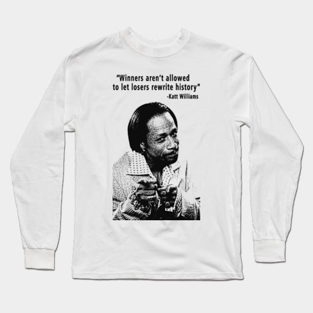 Katt Williams Quote Vintage Long Sleeve T-Shirt by Amor13Fati